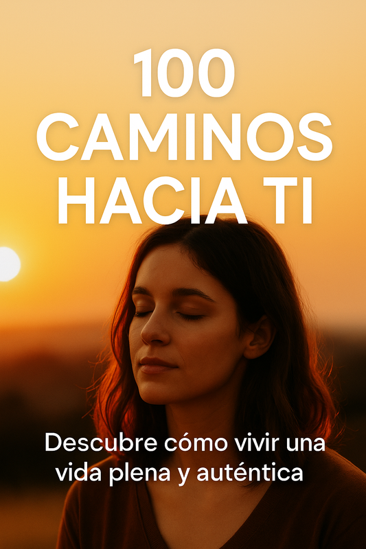100 Caminos Hacia Ti